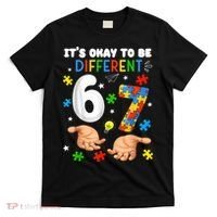 It's Okay To Be Different Six Seven Autism Awareness 6-7 T-Shirt thumb 0