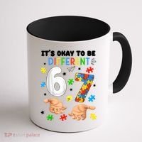 It's Okay To Be Different Six Seven Autism Awareness 6-7 Coffee Mug thumb 1