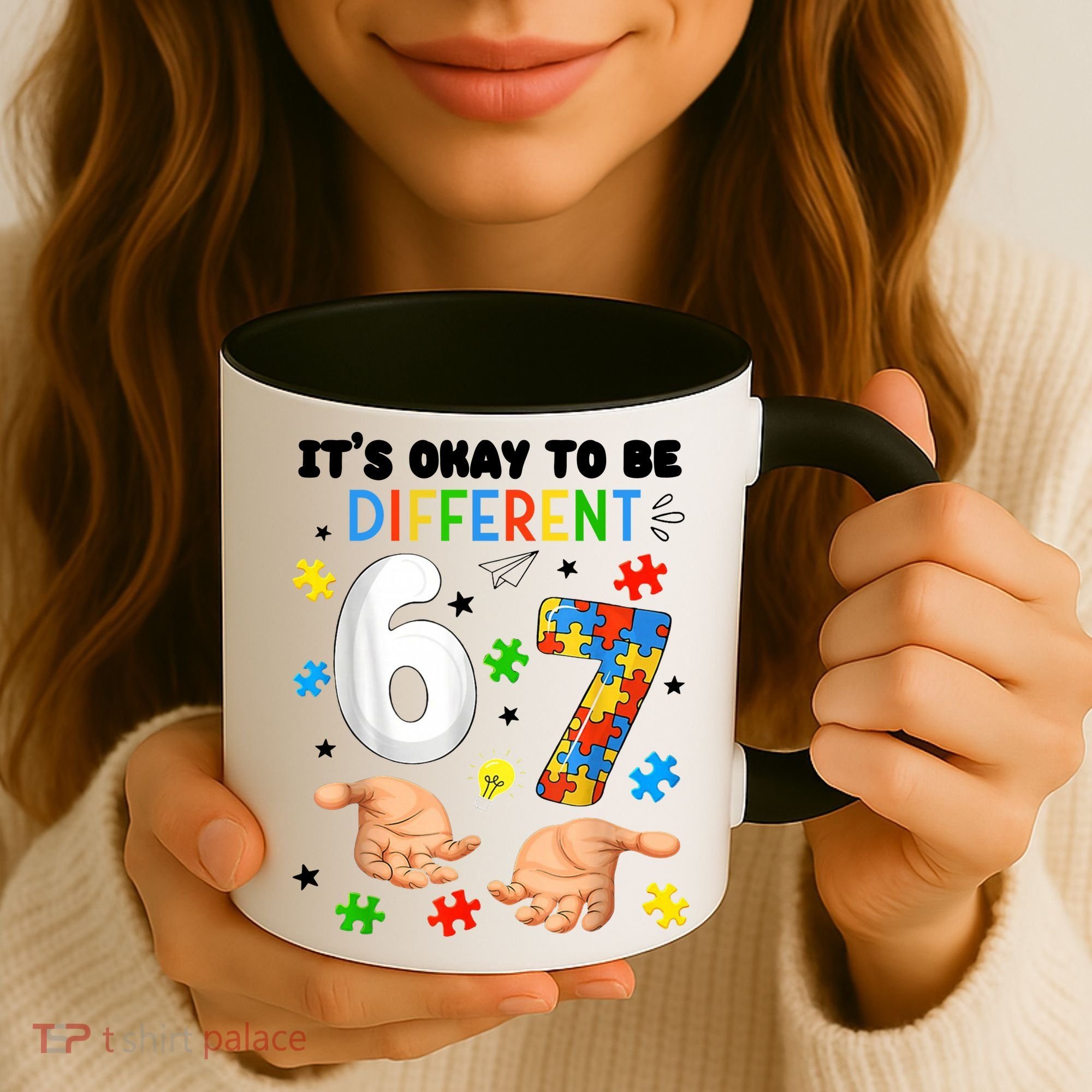 It's Okay To Be Different Six Seven Autism Awareness 6-7 Coffee Mug
