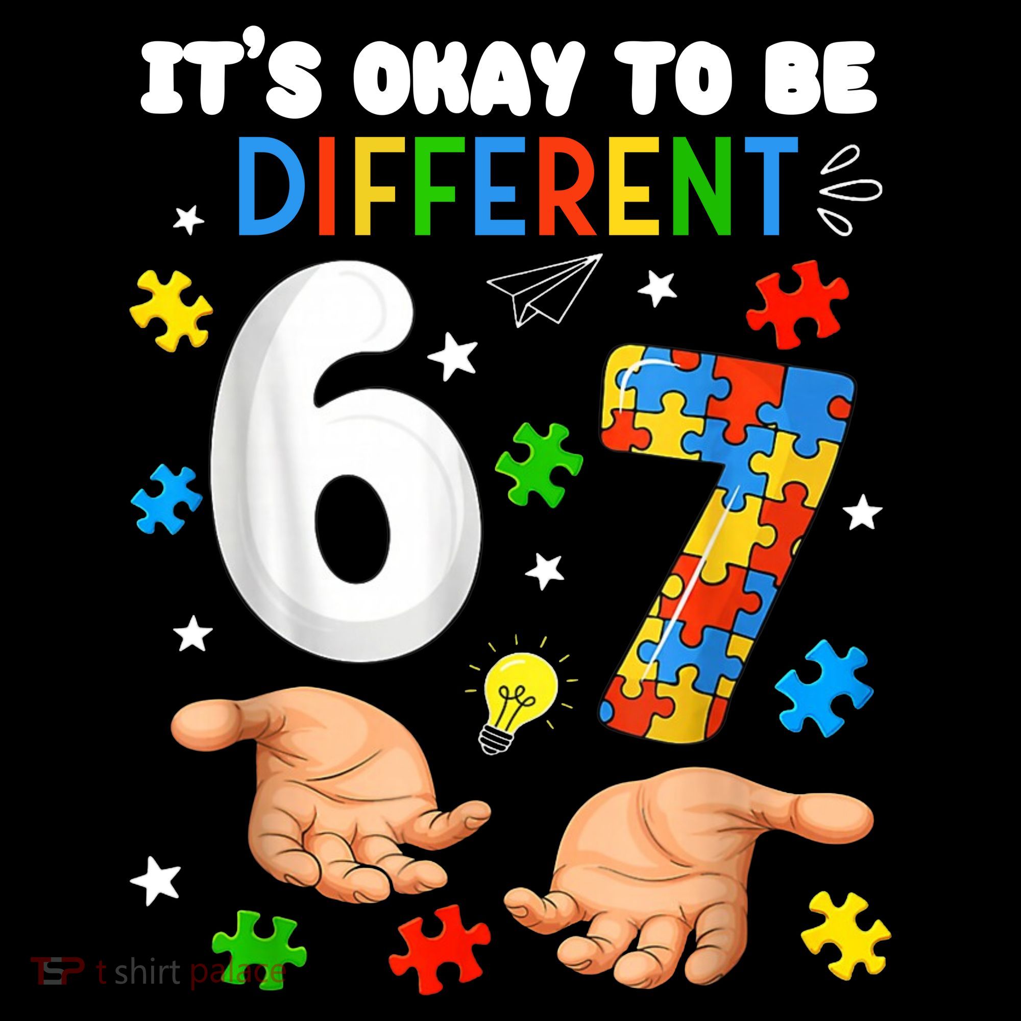 It's Okay To Be Different Six Seven Autism Awareness 6-7 Women's Hoodie