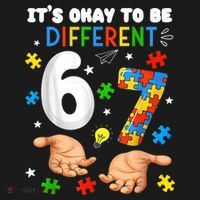 It's Okay To Be Different Six Seven Autism Awareness 6-7 Mousepad thumb 1