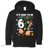 It's Okay To Be Different Six Seven Autism Awareness 6-7 Toddler Hoodie thumb 0