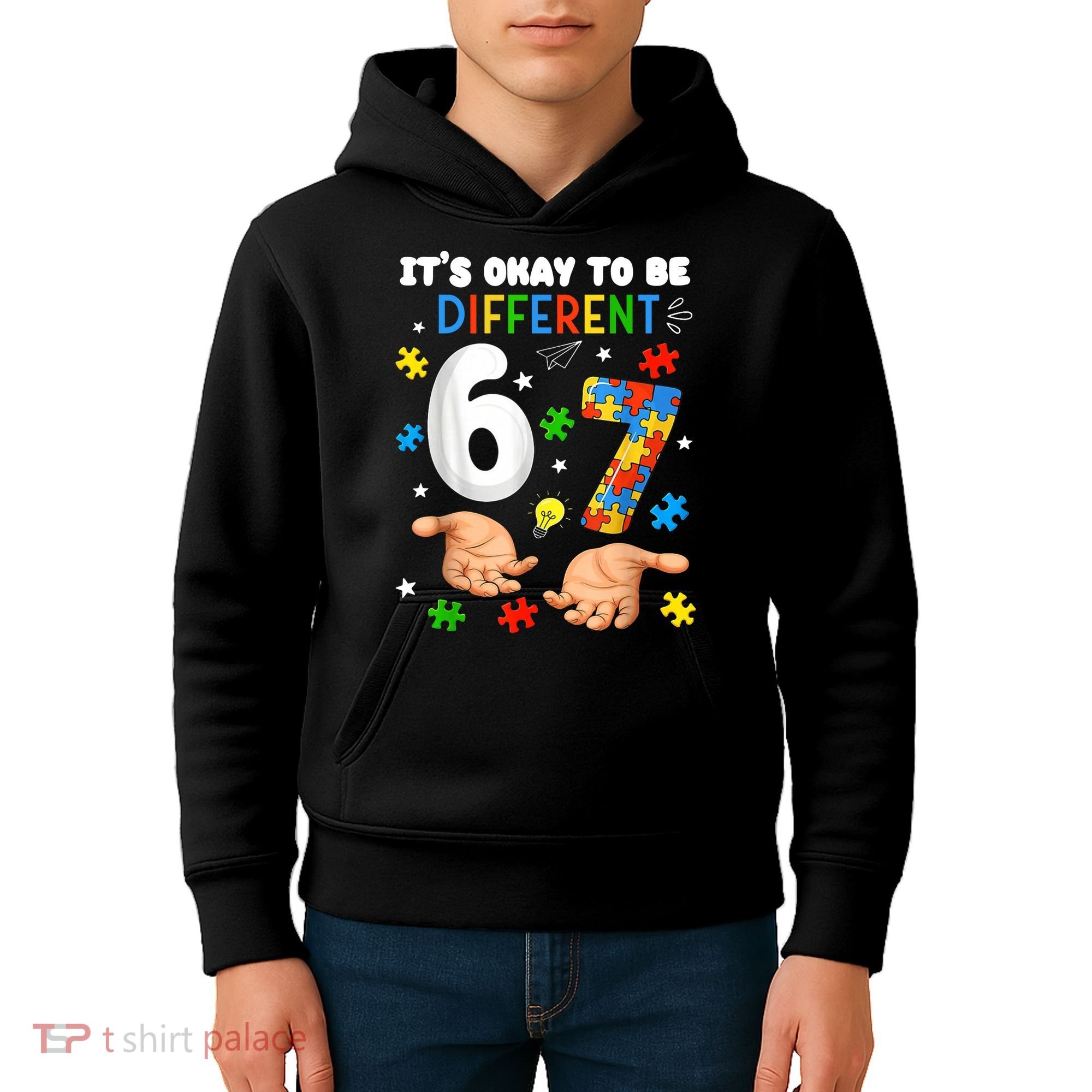 It's Okay To Be Different Six Seven Autism Awareness 6-7 Kids Hoodie