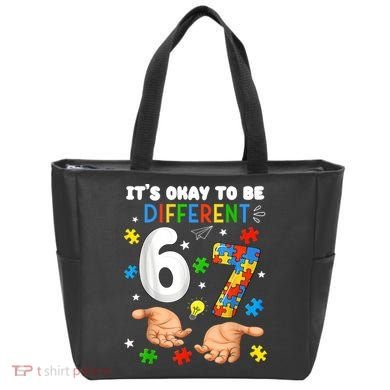 It's Okay To Be Different Six Seven Autism Awareness 6-7 Tote Bag