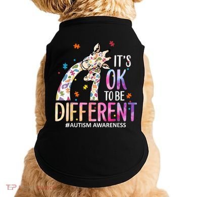 Its Ok To Be Different Autism Awareness Acceptance Be Kind Doggie Tank