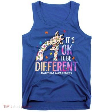 Its Ok To Be Different Autism Awareness Acceptance Be Kind Tank Top