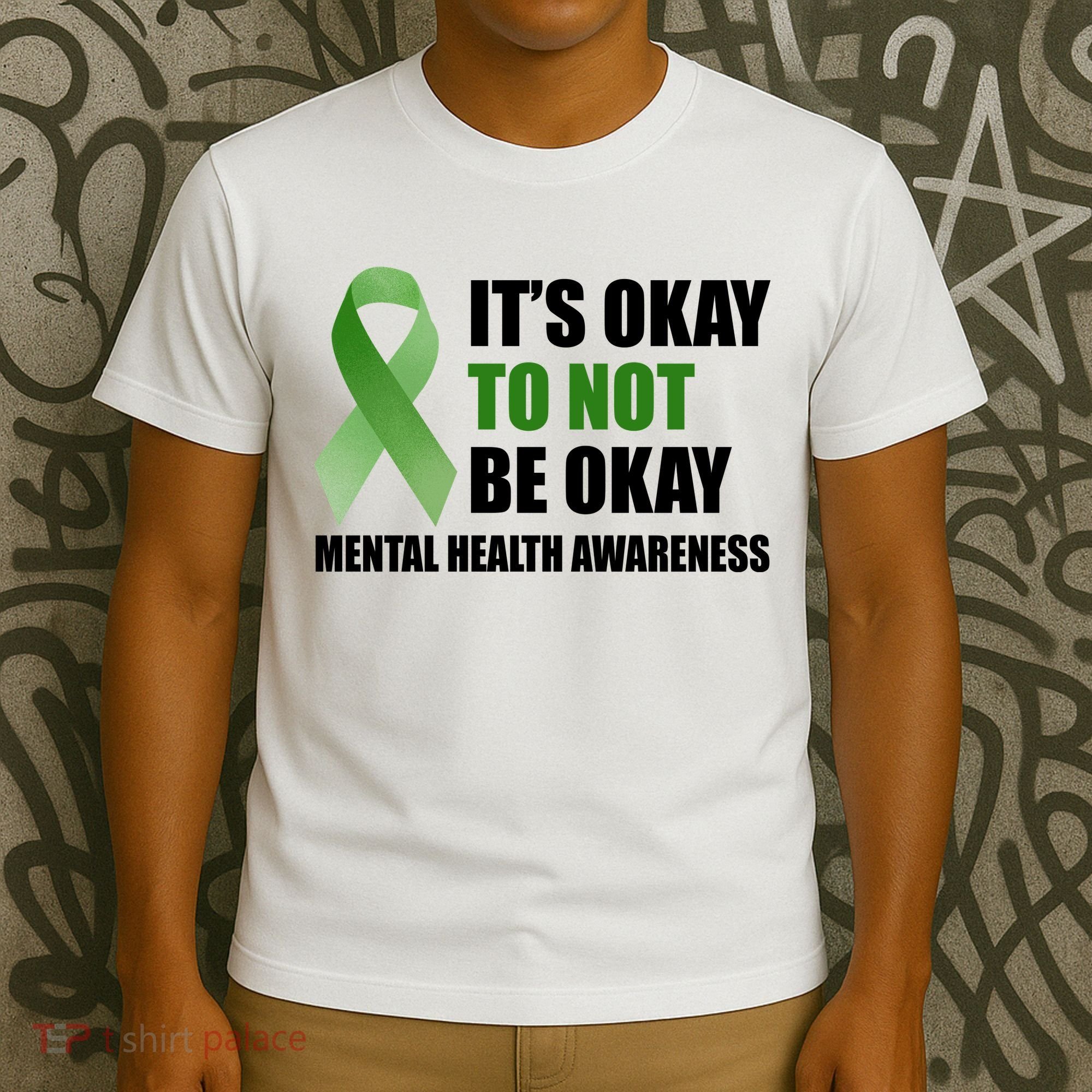 It's Okay To Not Be Okay Mental Health Awareness Ribbon T-Shirt