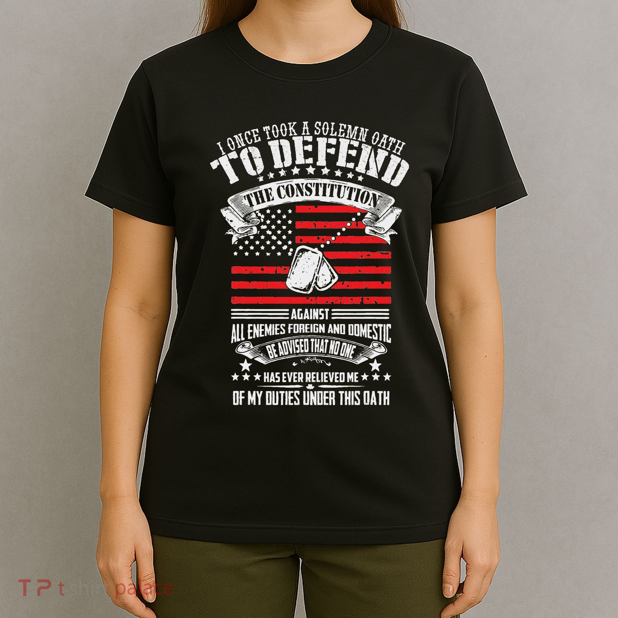 I Once Took A Solemn Oath To Defend Constitution VeternS Da T-Shirt