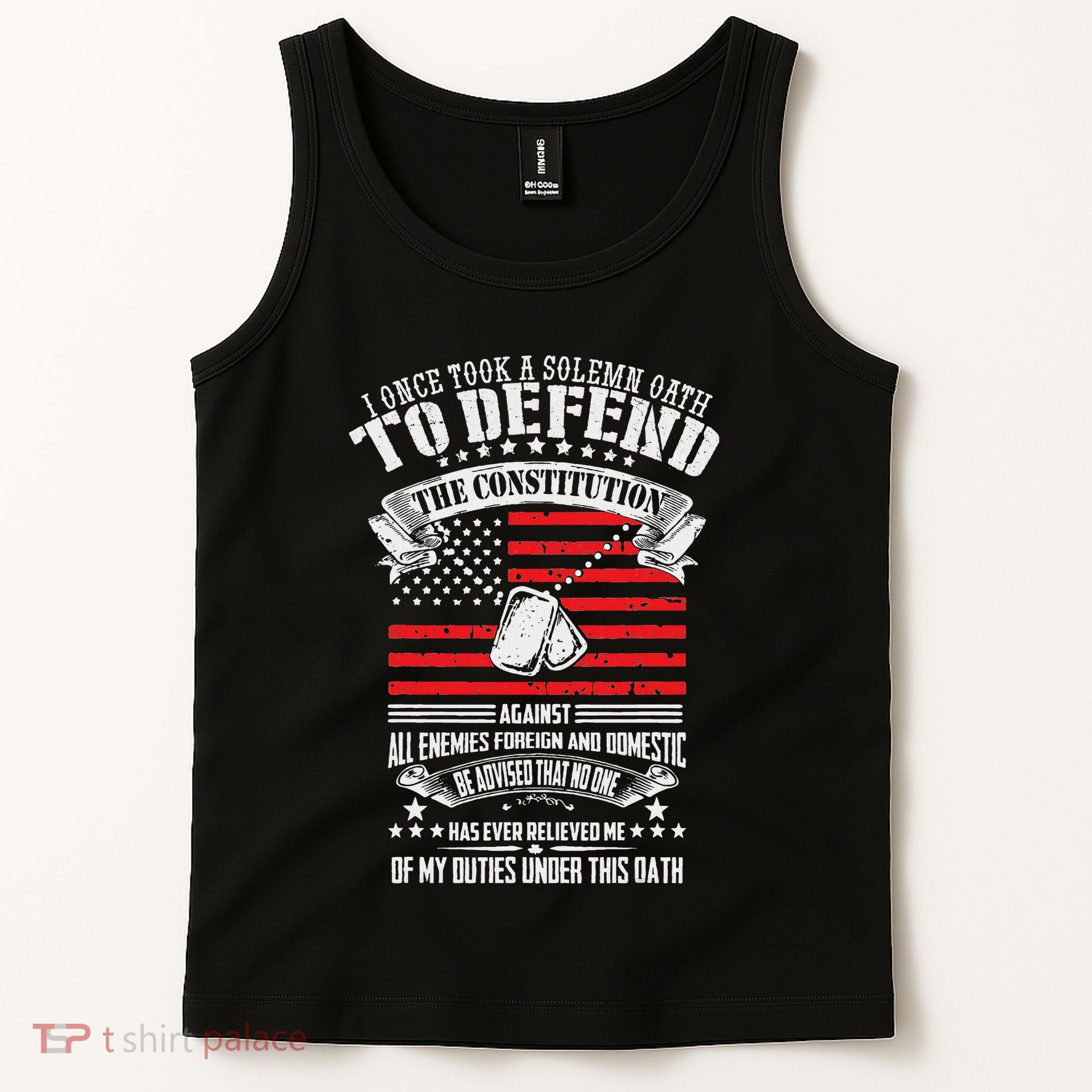 I Once Took A Solemn Oath To Defend Constitution VeternS Da Tank Top