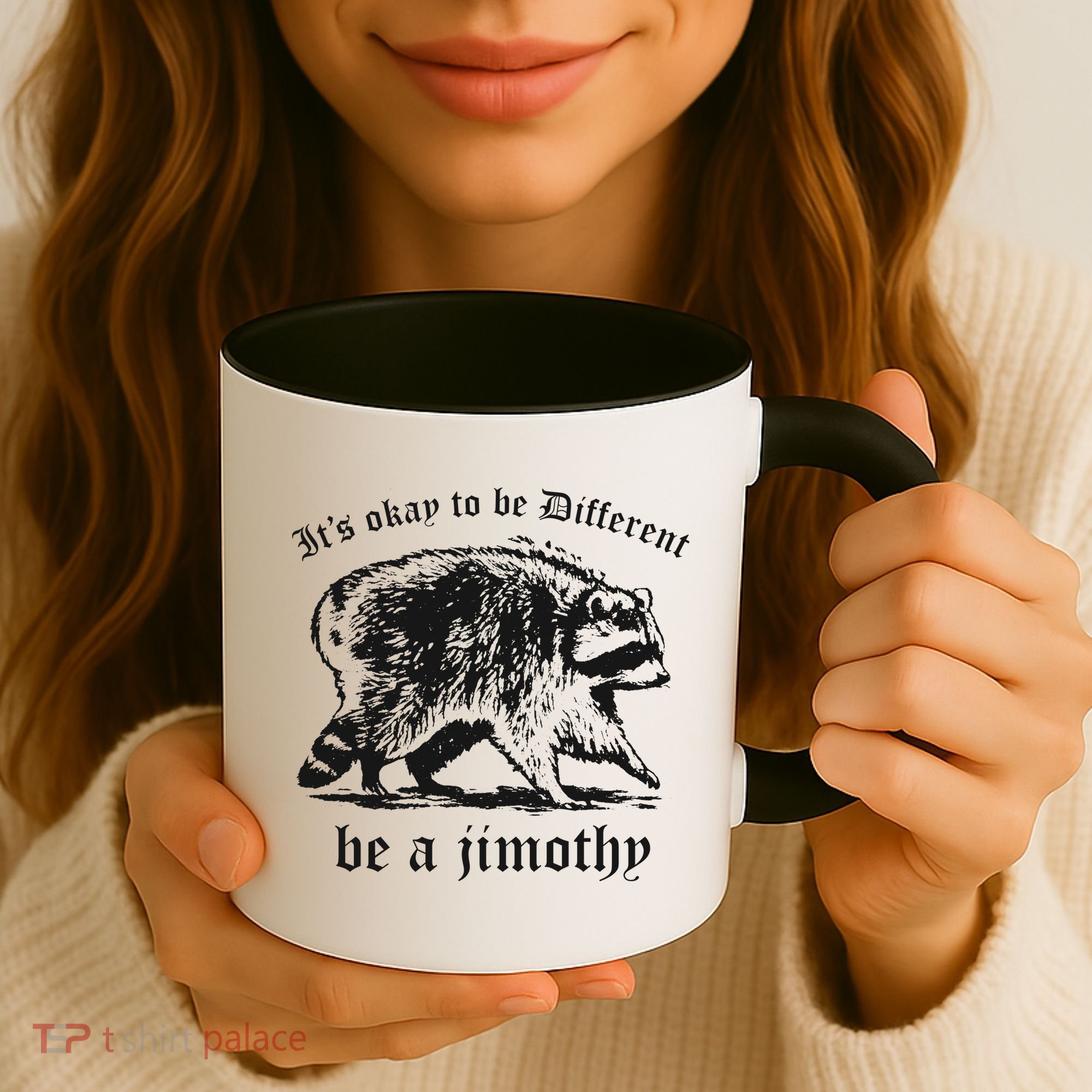 It's Ok To Be Different Be A Jimothy Coffee Mug
