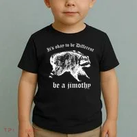 It's Ok To Be Different Be A Jimothy Toddler T-Shirt thumb 2