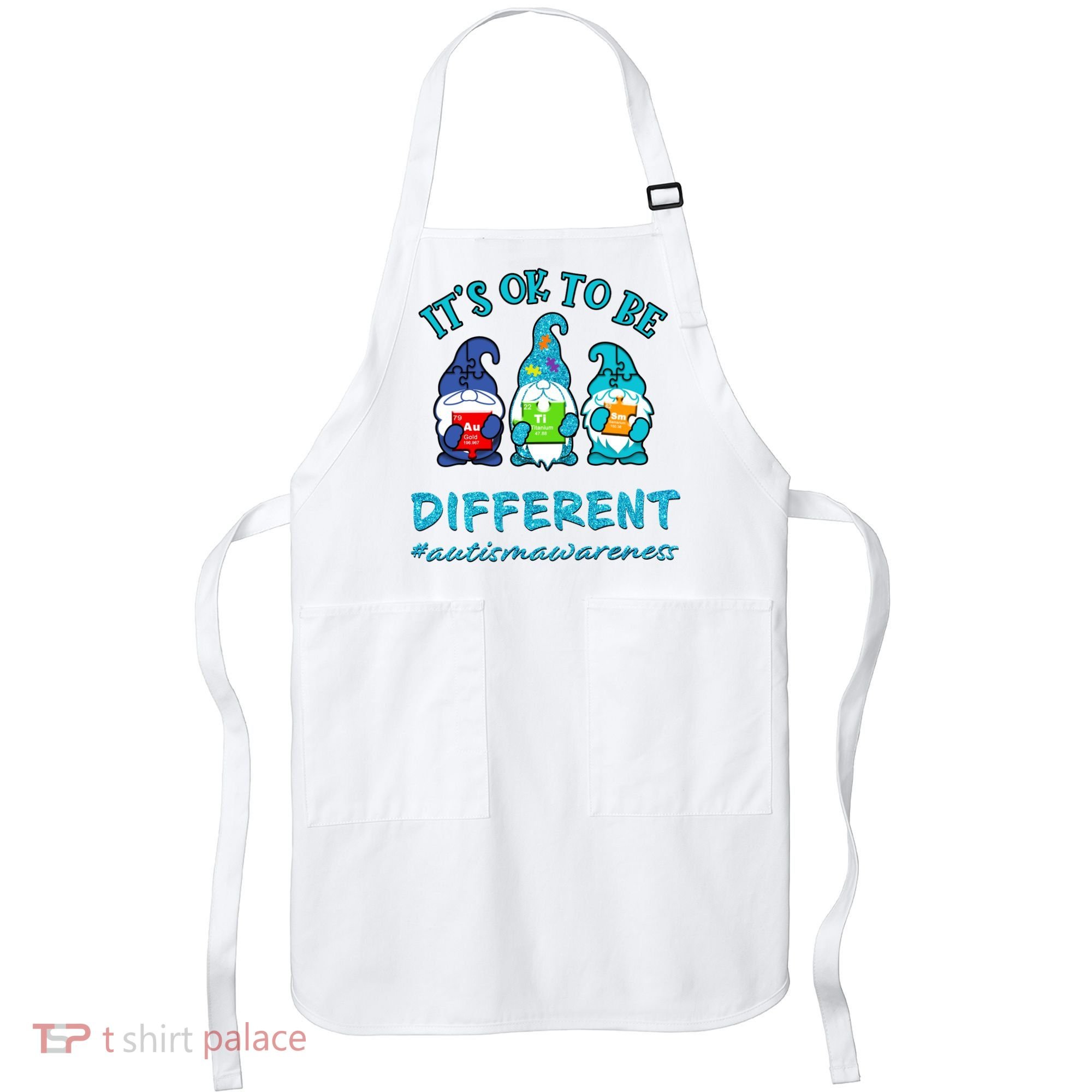 It's Ok To Be Different Autism Awareness Gnomes Apron