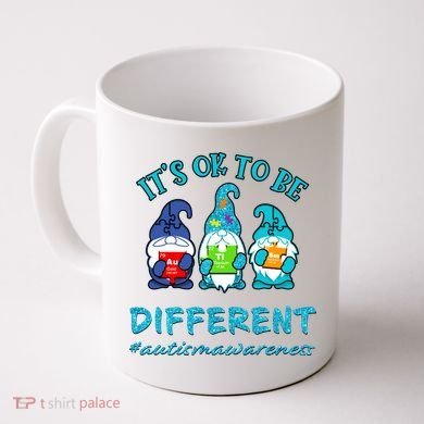 It's Ok To Be Different Autism Awareness Gnomes Coffee Mug