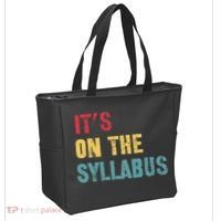 Its On The Syllabus For College Professors Faculty TA Tote Bag thumb 2