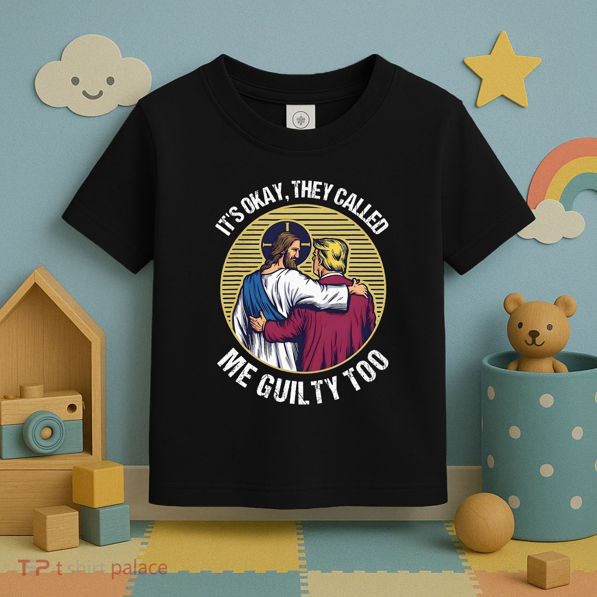 ItS Okay They Called Me Guilty Too Toddler T-Shirt