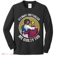 ItS Okay They Called Me Guilty Too Kids Long Sleeve Shirt thumb 0