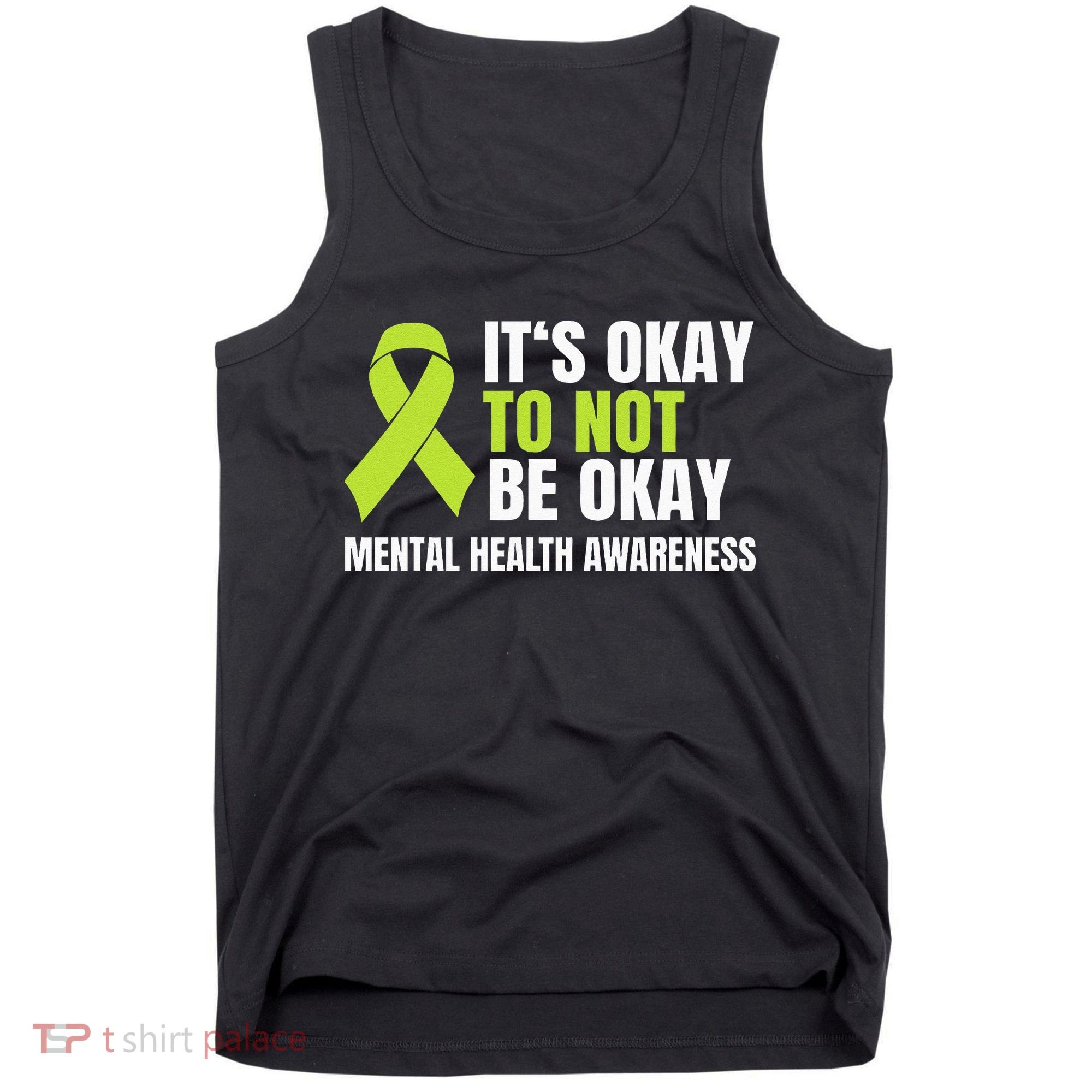 Its Okay To Not Be Okay Mental Health Ribbon Tank Top
