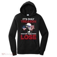 It's Only Treason If You Lose History Women's Hoodie thumb 0