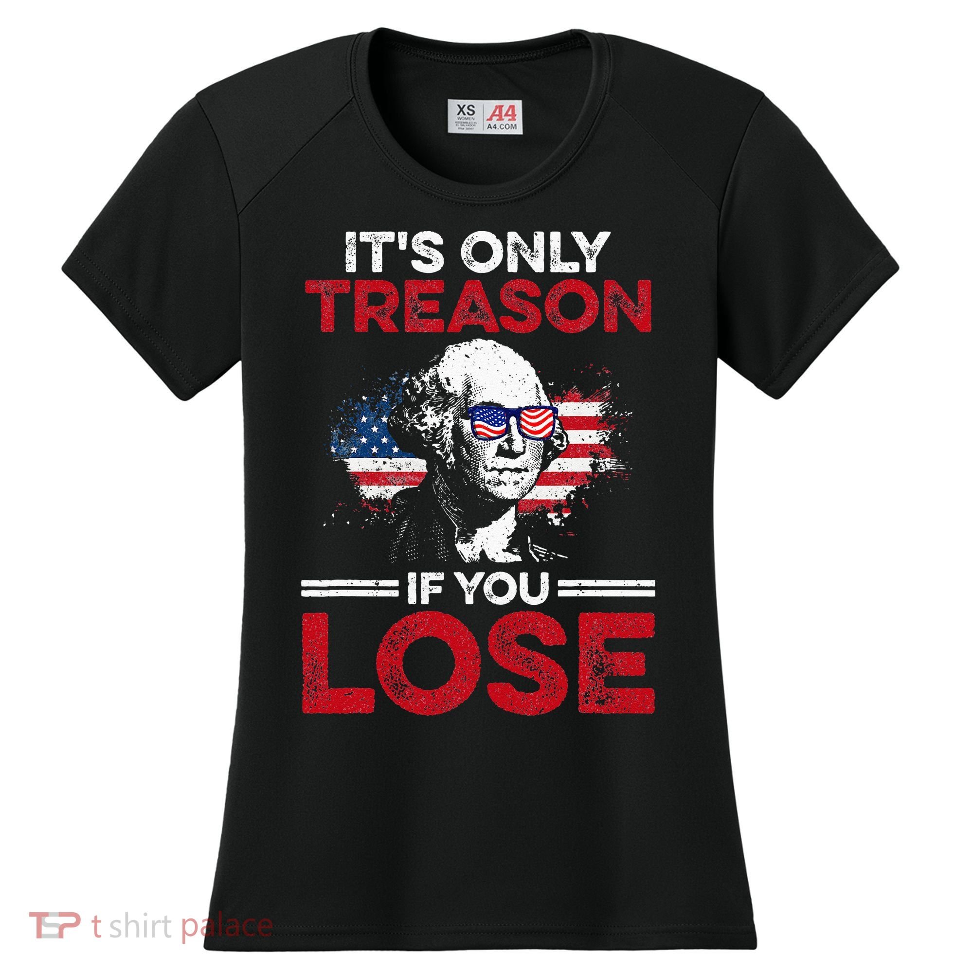 It's Only Treason If You Lose History Women's Cooling Performance Crew T-Shirt