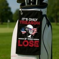 It's Only Treason If You Lose History Golf Towel thumb 2