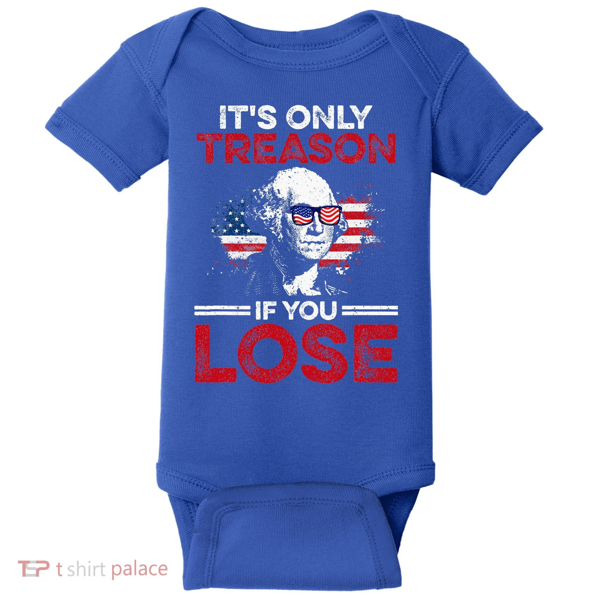 It's Only Treason If You Lose History Baby Bodysuit
