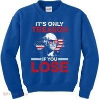 It's Only Treason If You Lose History Kids Sweatshirt thumb 0