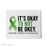 Its Okay To Not Be Okay Mental Health Awareness Ribbon Mousepad thumb 0