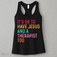 ItS Ok To Have Jesus And A Therapist Too Therapy Christians Women's Tank Top thumb 3