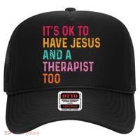 ItS Ok To Have Jesus And A Therapist Too Therapy Christians Hat thumb 0