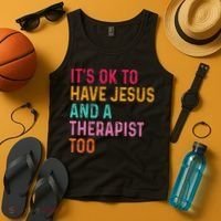 ItS Ok To Have Jesus And A Therapist Too Therapy Christians Tank Top thumb 4