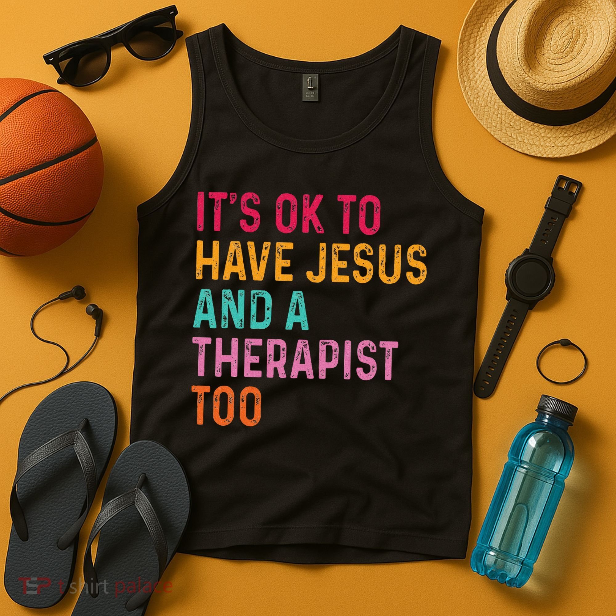 ItS Ok To Have Jesus And A Therapist Too Therapy Christians Tank Top