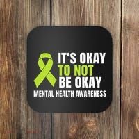 ItS Okay To Not Be Okay Mental Health Ribbon Coaster thumb 0