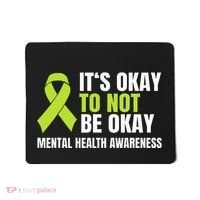 ItS Okay To Not Be Okay Mental Health Ribbon Mousepad thumb 0