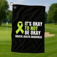 ItS Okay To Not Be Okay Mental Health Ribbon Golf Towel thumb 1