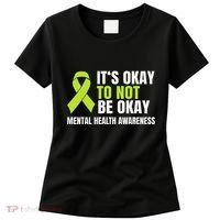 ItS Okay To Not Be Okay Mental Health Ribbon Women's T-Shirt thumb 0