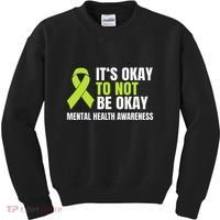 ItS Okay To Not Be Okay Mental Health Ribbon Kids Sweatshirt thumb 0