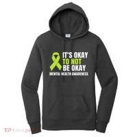 ItS Okay To Not Be Okay Mental Health Ribbon Women's Hoodie thumb 0