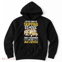 I Often Think Of Skipping School Funny Bus Driver School Bus Hoodie thumb 0