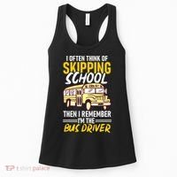 I Often Think Of Skipping School Funny Bus Driver School Bus Women's Tank Top thumb 0