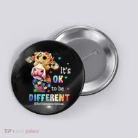 It's Ok To Be Different Heifer Cow Autism Awareness Button thumb 0