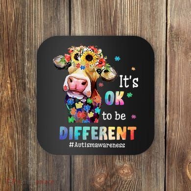 It's Ok To Be Different Heifer Cow Autism Awareness Coaster