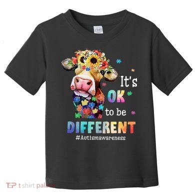 It's Ok To Be Different Heifer Cow Autism Awareness Toddler T-Shirt