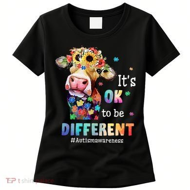 It's Ok To Be Different Heifer Cow Autism Awareness Women's T-Shirt