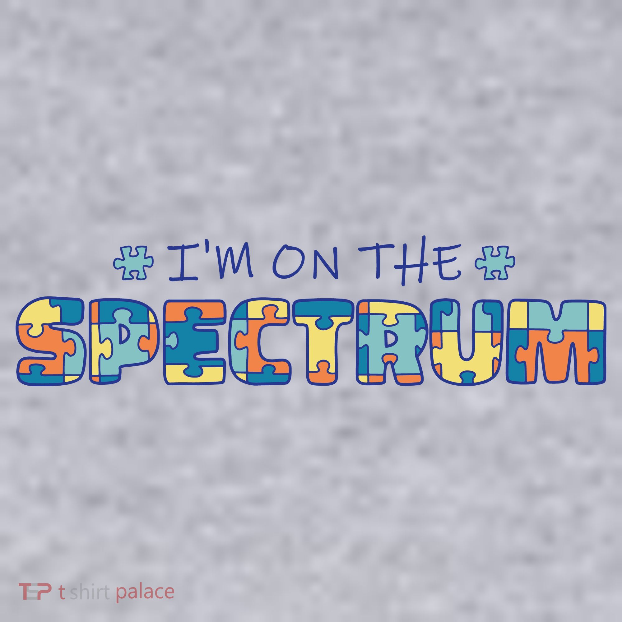 I'm On The Spectrum Autism Awareness Women's Sweatshirt