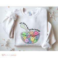 Its Okay To Feel All The Feelings Sweatshirt thumb 2