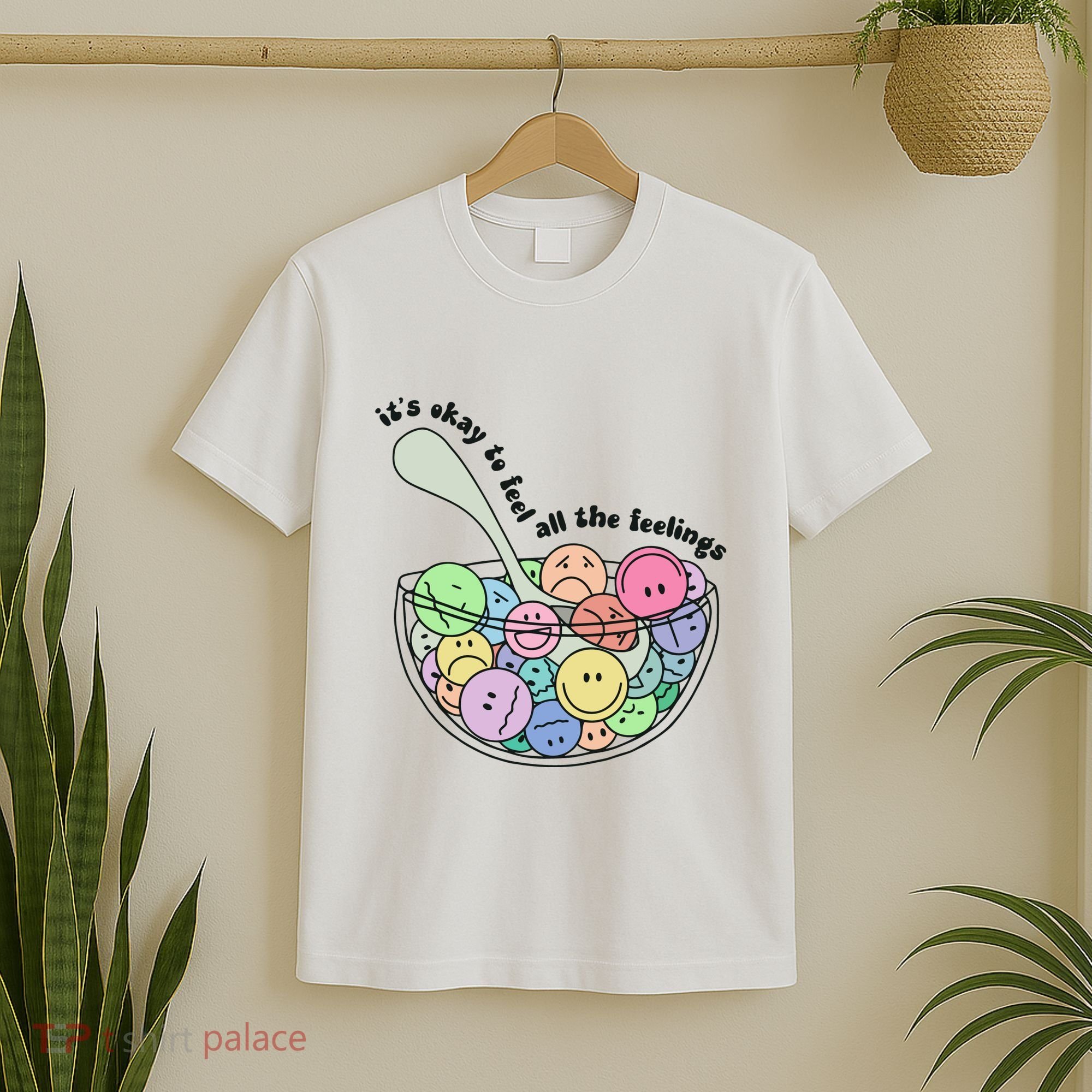 Its Okay To Feel All The Feelings T-Shirt