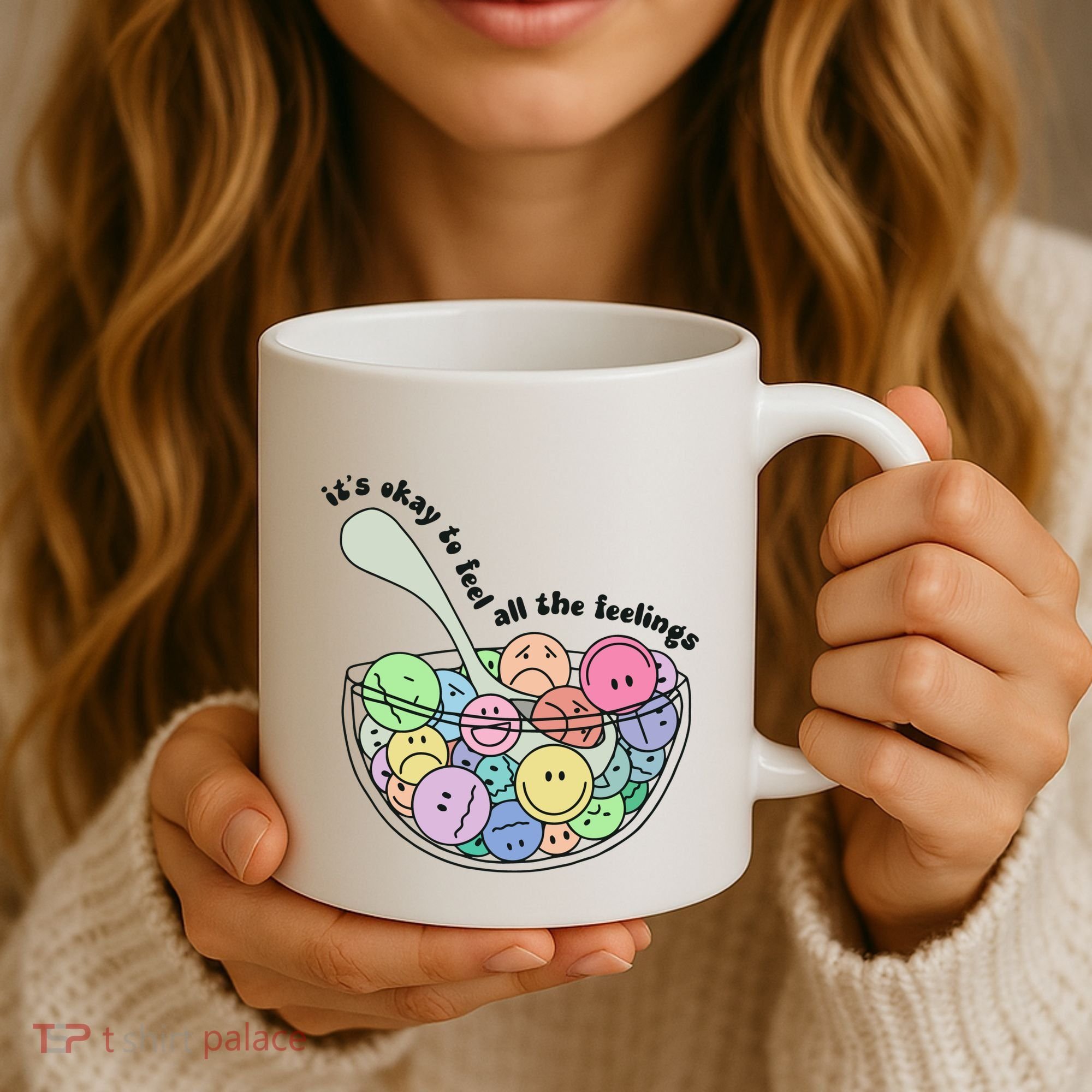 Its Okay To Feel All The Feelings Coffee Mug