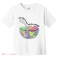 Its Okay To Feel All The Feelings Toddler T-Shirt thumb 0
