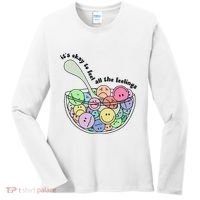 Its Okay To Feel All The Feelings Women's Long Sleeve Shirt thumb 0