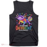 It's OK To Be Different Autism Awareness Axolotl Lovers Tank Top thumb 0